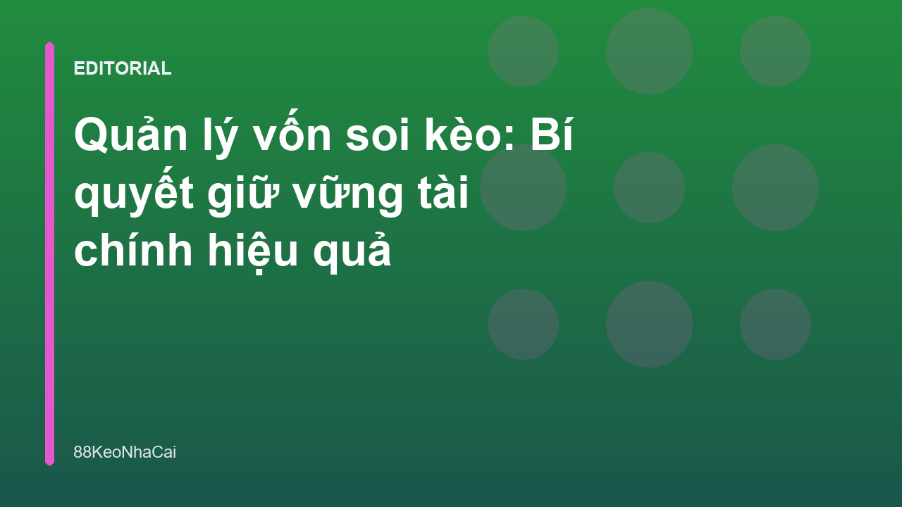 Biểu đồ quản lý vốn soi kèo bóng đá